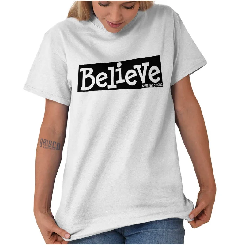 Believe Christian T ShirtSleep T-Shirts