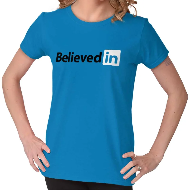 Believed in Ladies T ShirtCollaborative T-Shirts