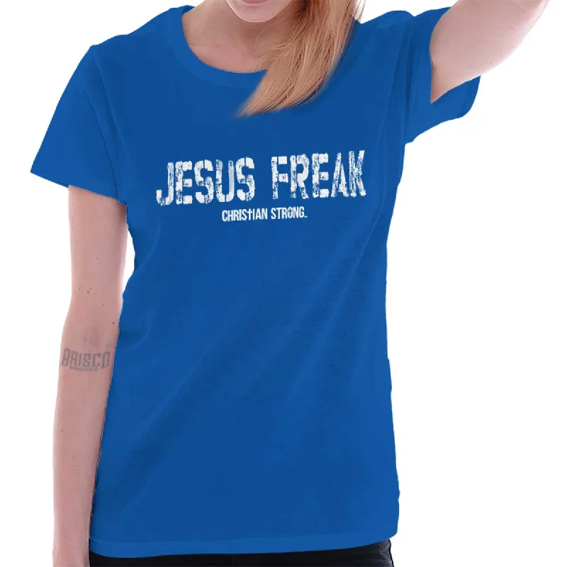 Christian Strong - Jesus Freak Printed Missy Fit T-ShirtCompression T-Shirts