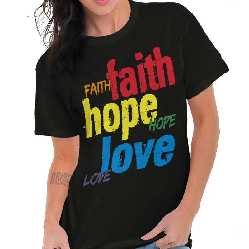 Color Faith Hope T ShirtGym T-Shirts