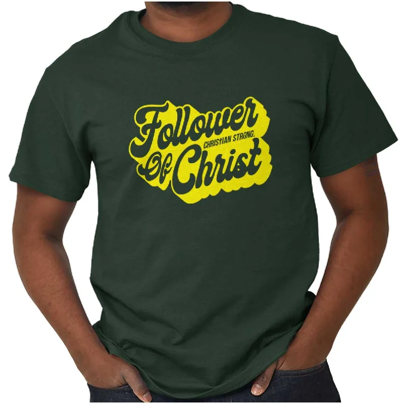 Follower of Christ T ShirtCamping T-Shirts