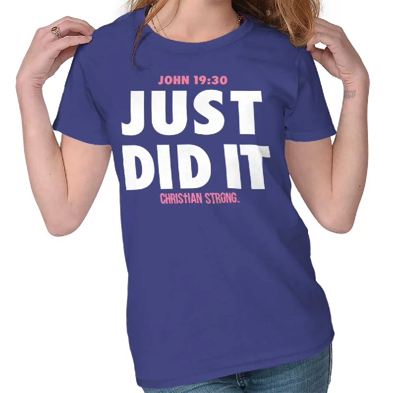 Just Did It Ladies T ShirtAsymmetrical T-Shirts