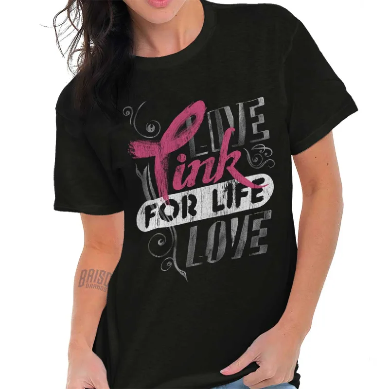 Pink For Life T ShirtLongline T-Shirts