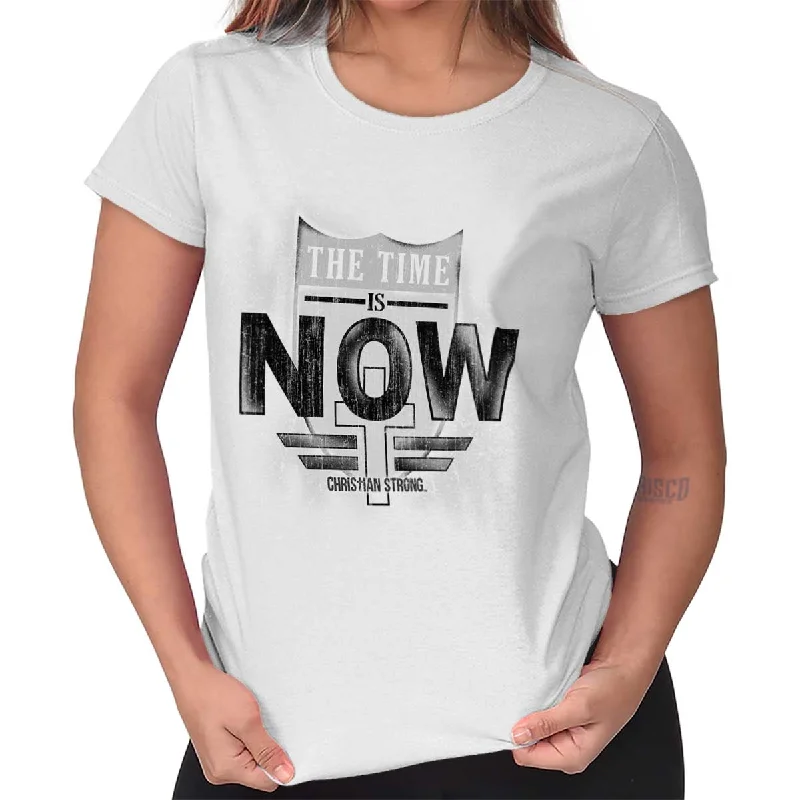 Time is Now Ladies T ShirtGraphic T-Shirts