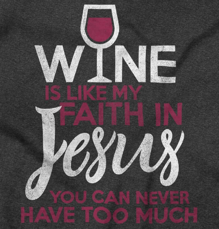 Wine Faith Jesus T ShirtPainted T-Shirts