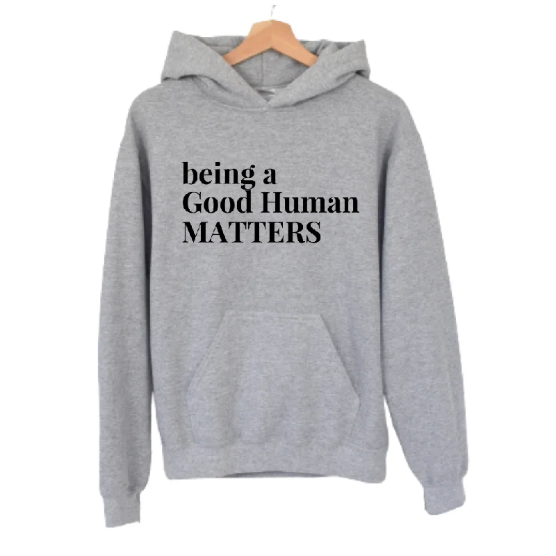 Good Human Unisex HoodieMetallic Hoodies