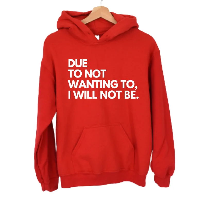 I Will Not HoodiePocketed Hoodies